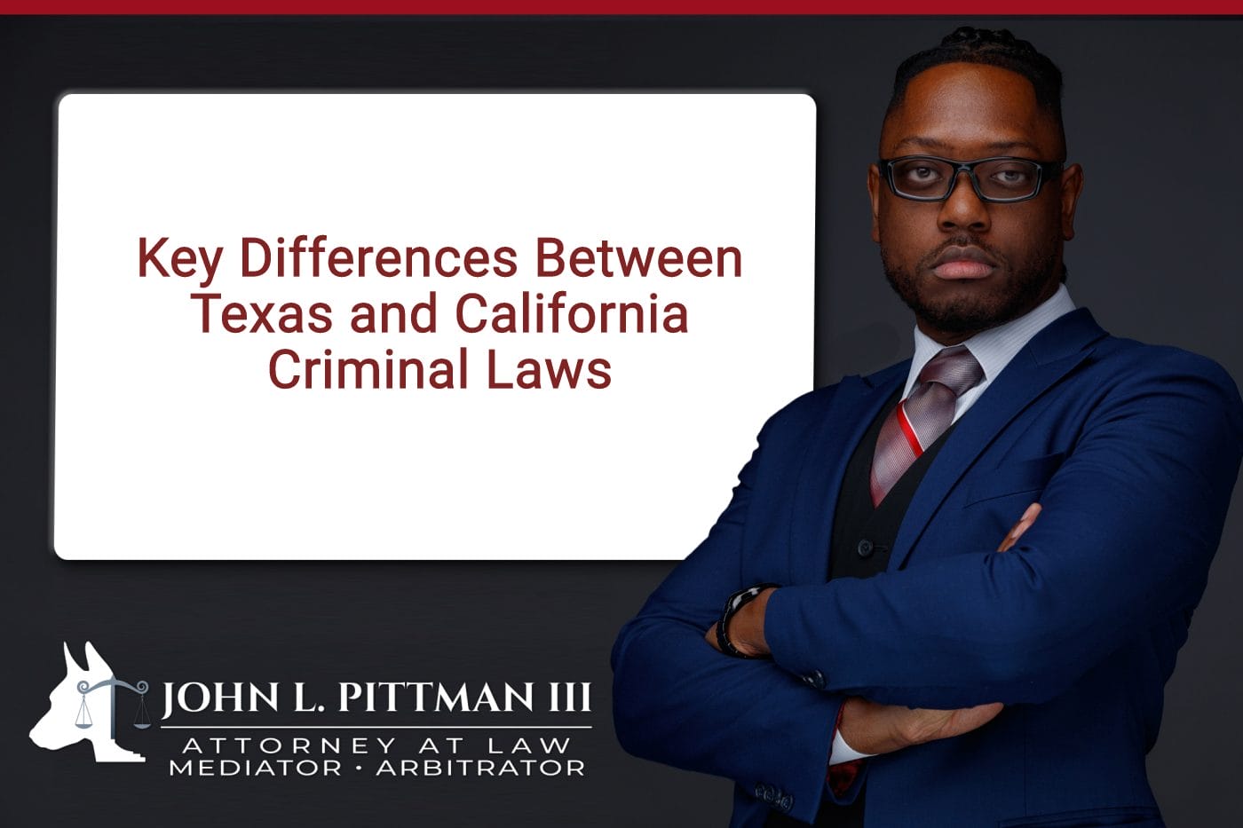 Key Differences Between Texas and California Criminal Laws