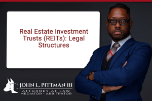 Real Estate Investment Trusts (REITs): Legal Structures